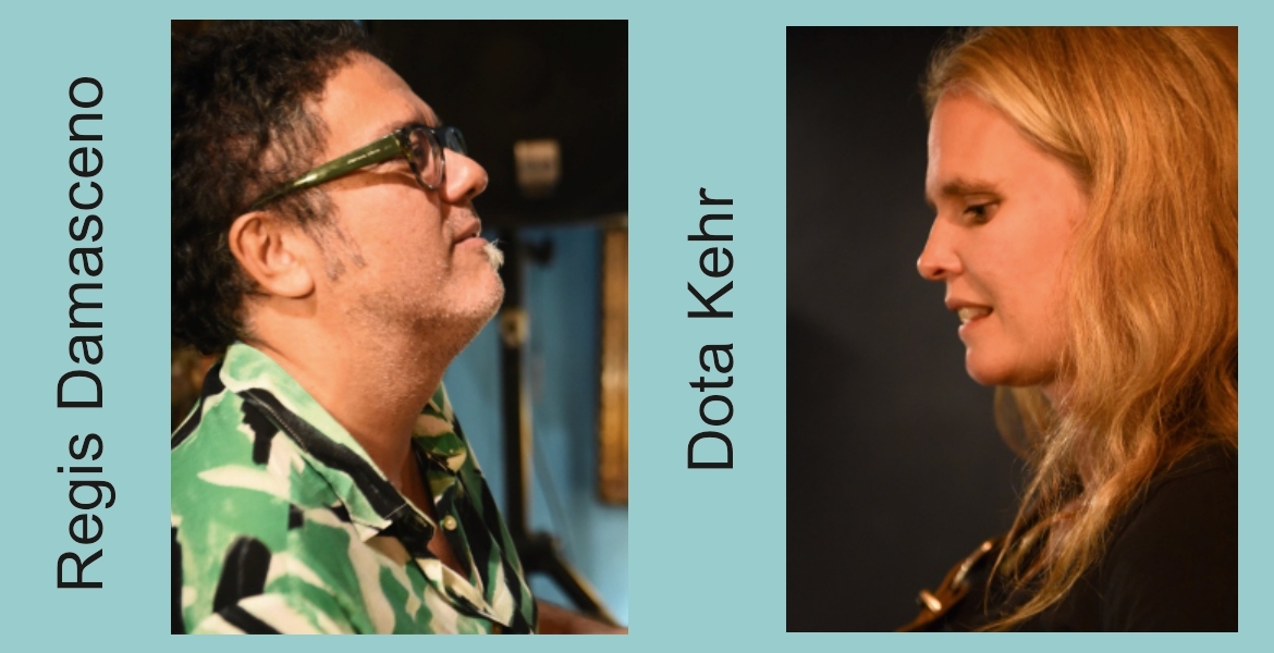 Tickets Dota Kehr & Regis Damasceno - Liederabend,  in Berlin