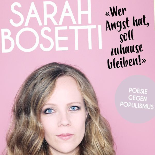 Sarah Bosetti mit Wer Angst hat, soll zuhause bleiben!